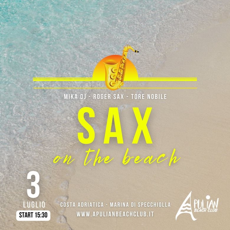 03/07/22 – Sax on The Beach!